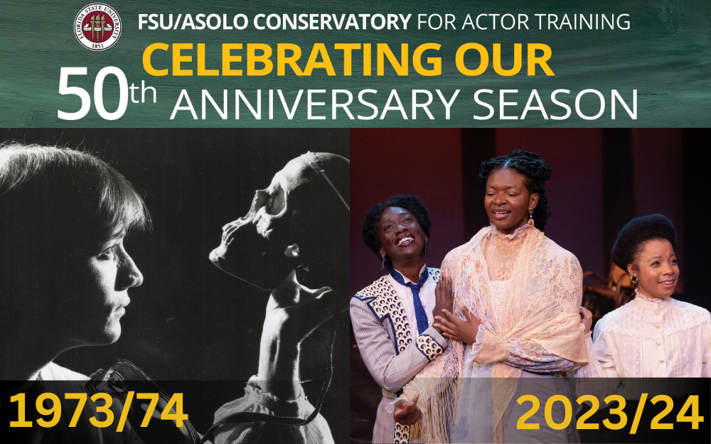 FSU/Asolo Conservatory 50th Anniversary Season